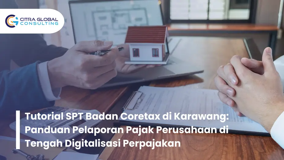 Tutorial SPT Badan Coretax Karawang