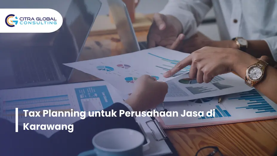 tax planning perusahaan jasa Karawang