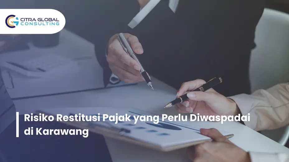risiko restitusi pajak Karawang